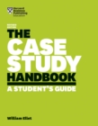 The Case Study Handbook, Revised Edition : A Student's Guide - Book