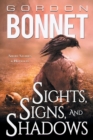 Sights, Signs, and Shadows : Short Stories & Novellas - Book