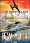 Mustang : A Novel of World War II - Book