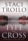 Type And Cross - Book
