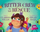 Critter Crew to the Rescue - Book