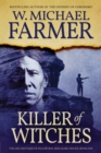 Killer of Witches : The Life and Times of Yellow Boy, Mescalero Apache - Book