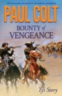 Bounty of Vengeance : Ty's Story - Book