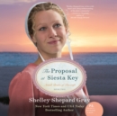 The Proposal at Siesta Key - eAudiobook