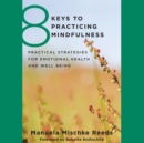 8 Keys to Practicing Mindfulness - eAudiobook
