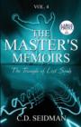 The Master's Memoirs : The Triangle of Lost Souls: (Large Print Edition) - Book