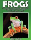 Frogs : Super Fun Coloring Books for Kids and Adults (Bonus: 20 Sketch Pages) - Book