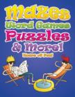 Mazes, Word Games, Puzzles & More! Hours of Fun! - Book