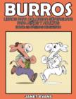 Burros : Libros Para Colorear Superguays Para Ninos y Adultos (Bono: 20 Paginas de Sketch) - Book