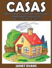 Casas : Libros Para Colorear Superguays Para Ninos y Adultos (Bono: 20 Paginas de Sketch) - Book