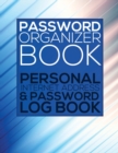 Password Organizer Book (Personal Internet Address & Password Log Book) - Book