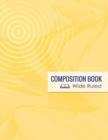 Composition Book, Wide Ruled - Book