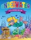 Underwater Coloring Books - Book