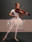 Recital Memory Book for Girls - Book