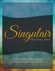 Singulair Daily Dosage Journal : Track Your Prescription Dosage: A Must for Anyone on Singulair - Book