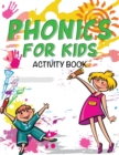 Phonics for Kids Activity Book - Book