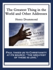 The Greatest Thing in the World and Other Addresses - eBook