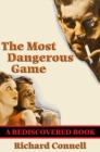The Most Dangerous Game (Rediscovered Books) - eBook