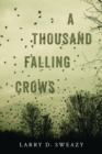 A Thousand Falling Crows - Book