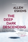 The Deep Dark Descending - Book
