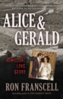 Alice & Gerald : A Homicidal Love Story - Book