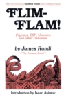 Flim-Flam! : Psychics, ESP, Unicorns, and Other Delusions - Book