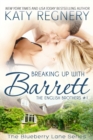 Breaking Up with Barrett Volume 1 : The English Brothers #1 - Book