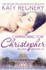 Campaigning For Christopher Volume 10 : The Winslow Brothers #4 - Book