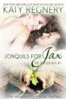 Jonquils for Jax Volume 12 : The Rousseaus #1 - Book