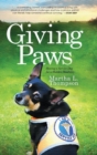 Giving Paws : Having a Service Dog for a Hidden Disability - Book