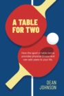 A Table for Two : How the sport of Table Tennis provides physical fitness and can add years to your life - Book