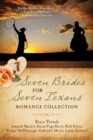 Seven Brides for Seven Texans Romance Collection : The Hart Brothers Must Marry or Lose Their Inheritance in 7 Historical Novellas - eBook