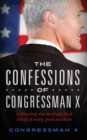 The Confessions of Congressman X - Book
