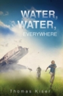 Water, Water, Everywhere - Book