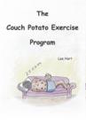 The Couch Potato Exercise Program - Book