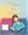 Tips for Moms - eBook