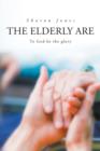 The Elderly Are - Book