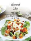 Around the World, One Gluten-Free Meal at a Time - Book