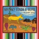Spunky Finds A Home - Book