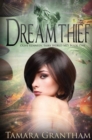 Dreamthief : Olive Kennedy, Fairy World M.D., Book One - Book