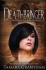 Deathbringer : Olive Kennedy - Book