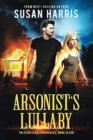 Arsonist's Lullaby - Book