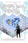 The Dragon Swan Princess - Book