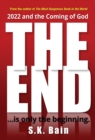 The End : Is Only the Beginning - Book