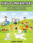 Juegos Infantiles : Libros Para Colorear Superguays Para Ninos y Adultos (Bono: 20 Paginas de Sketch) - Book
