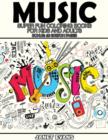 Music : Super Fun Coloring Books for Kids and Adults (Bonus: 20 Sketch Pages) - Book