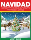 Navidad : Libros Para Colorear Superguays Para Ninos y Adultos - Book