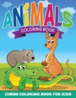 Animal Coloring Pages (Jumbo Coloring Book for Kids) - Book