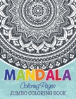 Mandala Coloring Pages (Jumbo Coloring Book) - Book