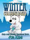 Winter Coloring Pages (Cold and Frozen Coloring Book for Kids) - Book